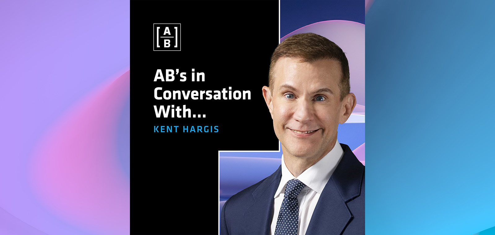 AB’s In Conversation With Kent Hargis